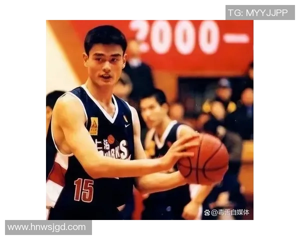 姚明在篮球场上的精彩过人技巧与游戏策略解析